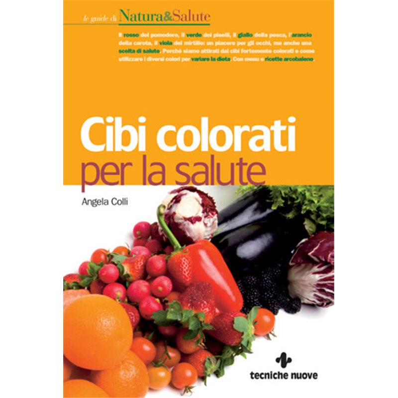 Cibi colorati per la salute